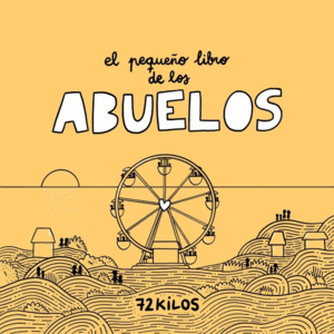 EL PEQUEÑO LIBRO DE LOS ABUELOS