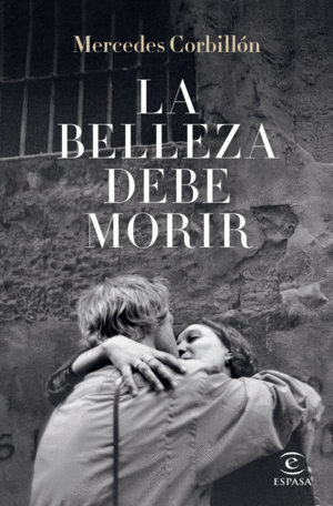 LA BELLEZA DEBE MORIR