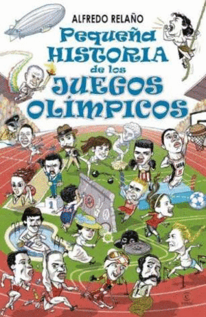 PEQUEÑA HISTORIA DE LOS JUEGOS OLIMPICOS