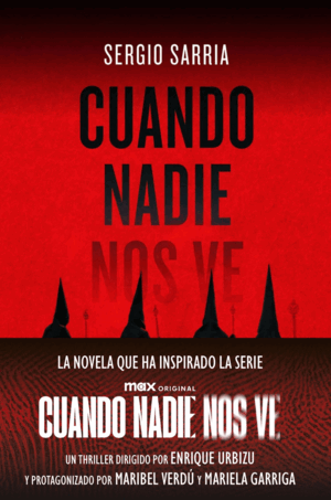 CUANDO NADIE NOS VE (ED. PELÍCULA)