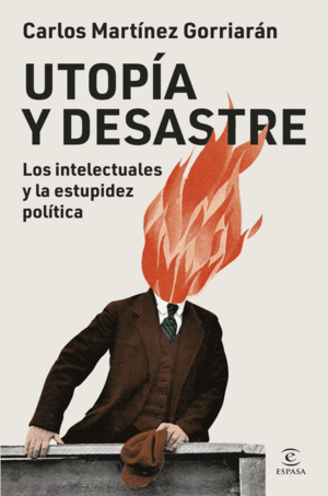 UTOPÍA Y DESASTRE