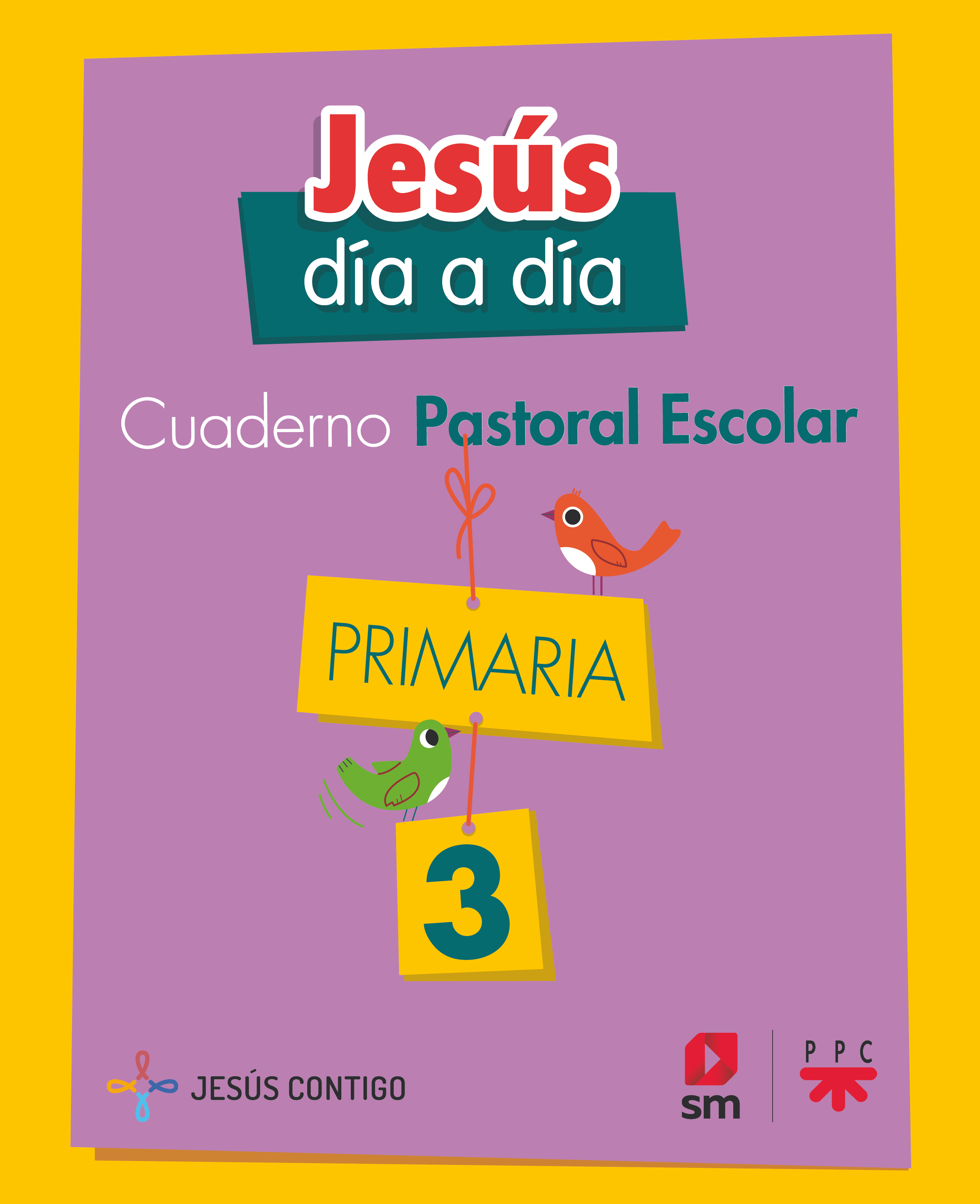3EP.CUAD.PASTORAR ESCOLAR JESUS DIA