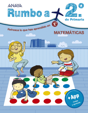 CUADERNO VACACIONES RUMBO A...2º PRIMARIA MATEMATICAS