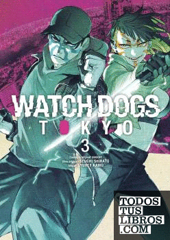 WATCH DOGS: TOKYO 03
