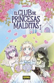 EL CLUB DE LAS PRINCESAS MALDITAS 01