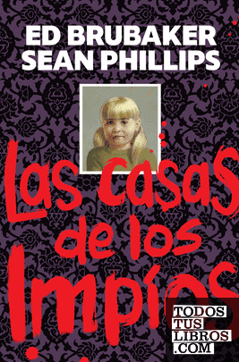 LA CASA DE LOS IMPÍOS