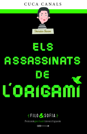 FILO&SOFIA 4: ELS ASSASSINATS DE LORIGAMI