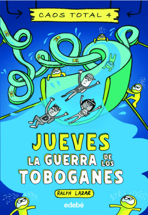 JUEVES LA GUERRA DE LOS TOBOGANES