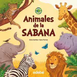 ANIMALES DE LA SABANA  MUNDO CURIOSO