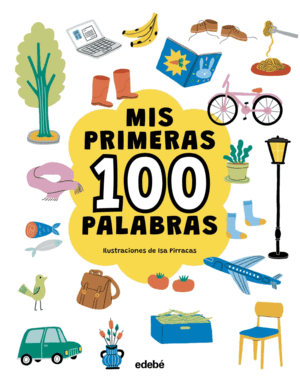 MIS PRIMERAS 100 PALABRAS (GENERICO)