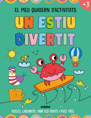 UN ESTIU DIVERTIT - EL MEU QUADERN D'ACTIVITATS