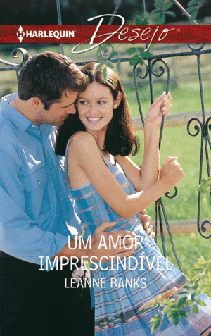 UM AMOR IMPRESCINDÍVEL