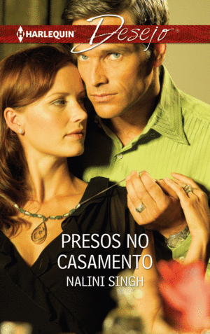 PRESOS NO CASAMENTO