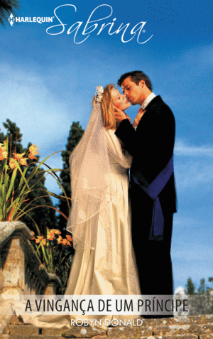 A VINGANÇA DE UM PRÍNCIPE