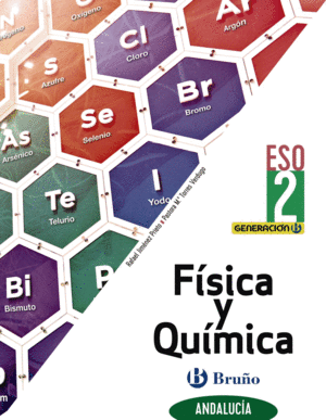 GENERACIÓN B FÍSICA Y QUÍMICA 2 ESO ANDALUCÍA DIGITAL ALUMNO