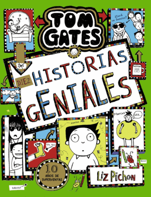 TOM GATES 18: DIEZ HISTORIAS GENIALES