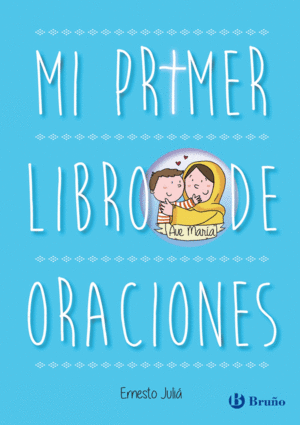 MI PRIMER LIBRO DE ORACIONES