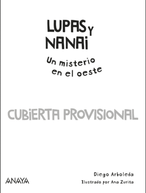 LUPAS Y NANAI. UN MISTERIO EN EL OESTE