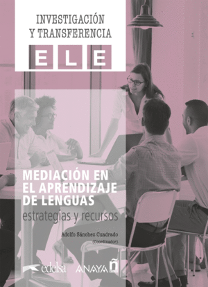 MEDIACIÓN EN EL APRENDIZAJE DE LENGUAS: ESTRATEGIAS Y RECURSOS