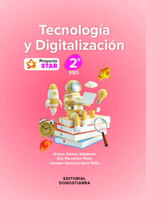 TECNOLOGÍA Y DIGITALIZACIÓN 2º ESO - PROYECTO STAR