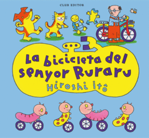 LA BICICLETA DEL SENYOR RURARU (CAT)