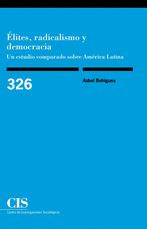 ÉLITES, RADICALISMO Y DEMOCRACIA (E-BOOK)