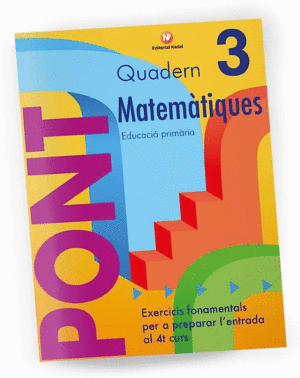 QUADERN PONT MATEMÀTIQUES 3 PRIMARIA