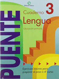 CUADERNO LENGUA PUENTE 3º PRIMARIA