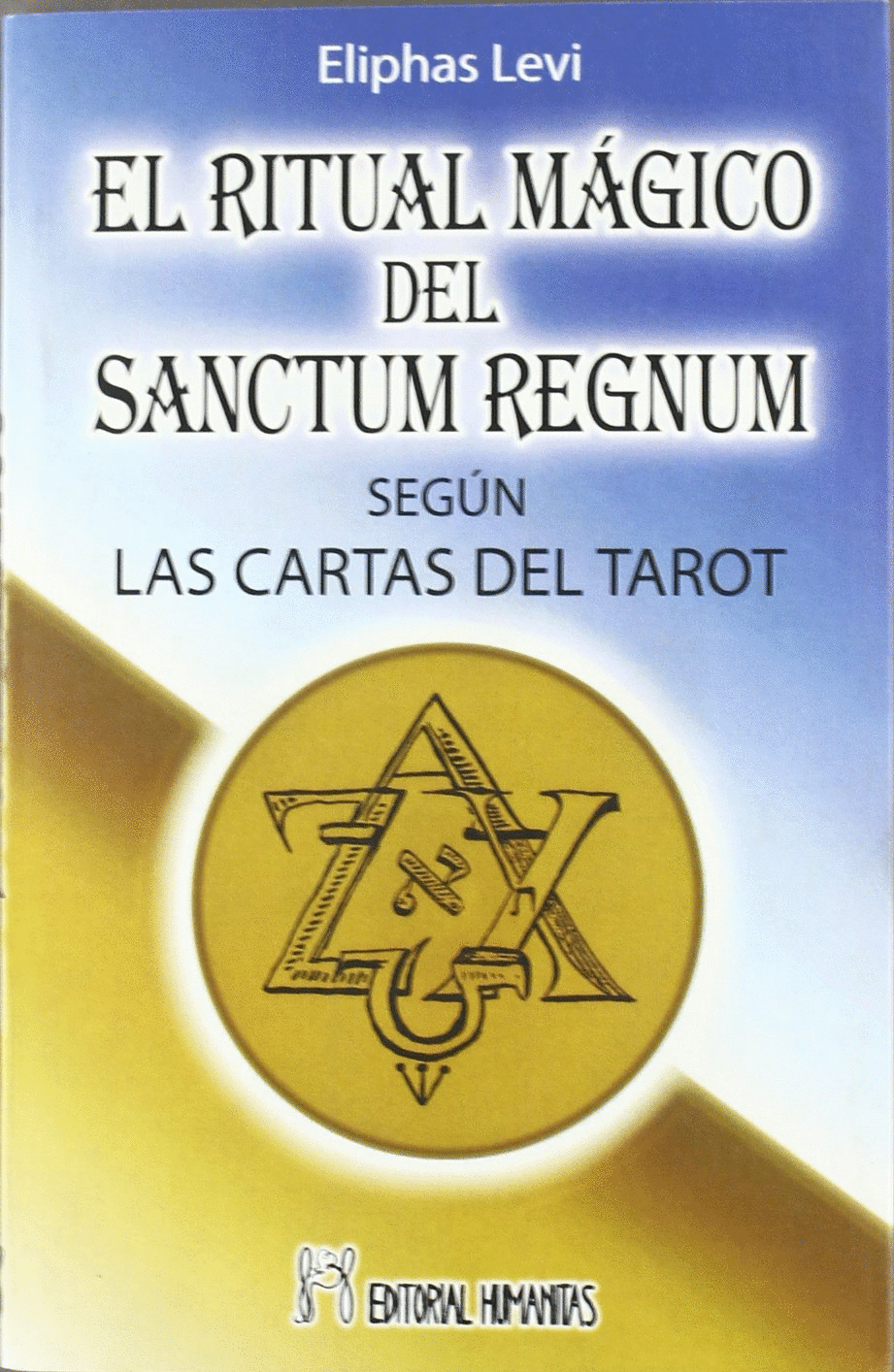EL RITUAL MAGICO DEL SANCTUM REGNUM