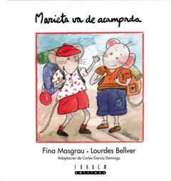 MARIETA VA D´ACAMPADA (MAJUSCULES)