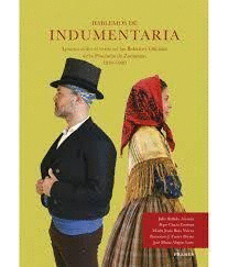 HABLEMOS DE INDUMENTARIA.