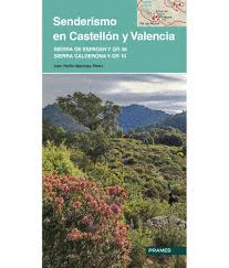 SENDERISMO EN CASTELLÓN Y VALENCIA
