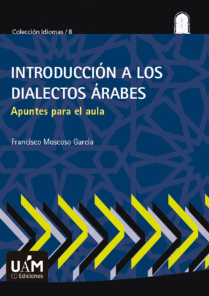 INTRODUCCIÓN A LOS DIALECTOS ÁRABES