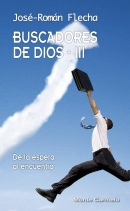 BUSCADORES DE DIOS III