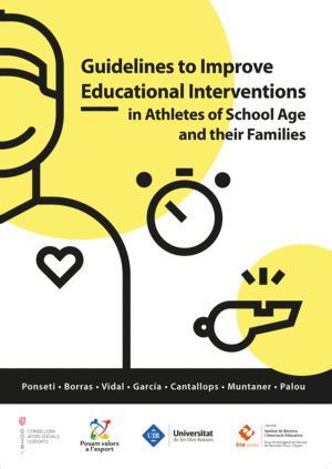 PAUTES PER MILLORAR LA INTERVENCIÓ EDUCATIVA EN ESPORTISTES I FAMÍLIES EN EDAT E