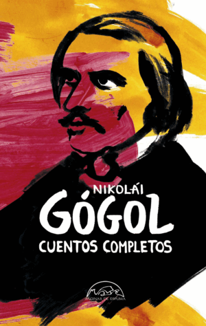 CUENTOS COMPLETOS GOGOL