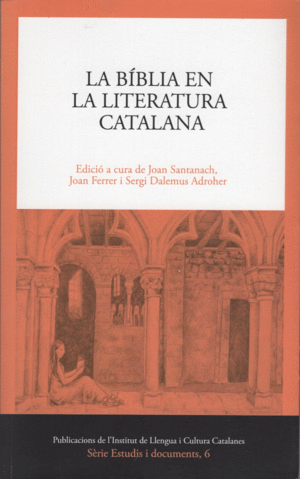 LA BÍBLIA EN LA LITERATURA CATALANA