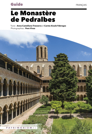 LE MONASTÈRE DE PEDRALBES