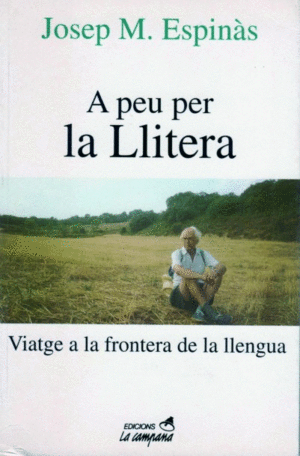 A PEU PER LA LLITERA