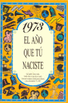 1973 AÑO QUE TU NACISTE