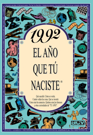 1992 AÑO QUE TU NACISTE