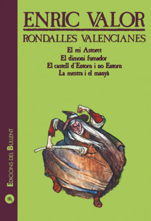 RONDALLES VALENCIANES 4.BULLENT