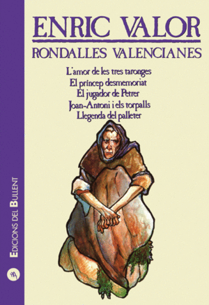 RONDALLES VALENCIANES 6.BULLENT
