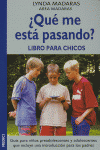 ¿QUE ME ESTA PASANDO?    CHICOS*