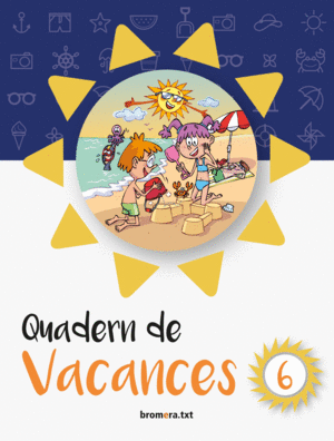 QUADERN DE VACANCES 6 (CV) BROMERA