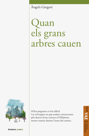 QUAN ELS GRANS ARBRES CAUEN