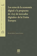 RETOS DE LA ECONOMIA DIGITAL Y LA PROPUESTA DE LEY DE MERC