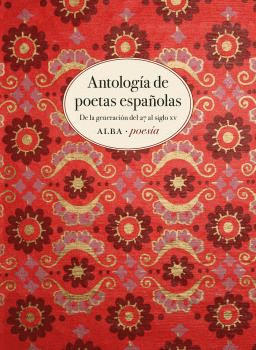 ANTOLOGIA DE POETAS ESPAÑOLAS