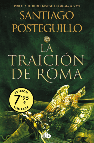 LA TRAICIÓN DE ROMA. EDICIÓN LIMITADA (AFRICANUS 3)