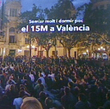 SOMIAR MOLT I DORMIR POC. EL 15M A VALENCIA